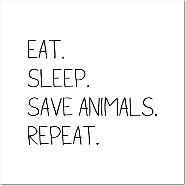 Save Animals. Repeat. Wall Art by Danielle